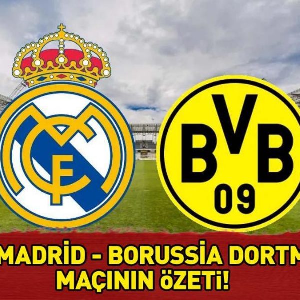 Real Madrid 3 – 2 Borussia Dortmund Maçlarının Sonuçları