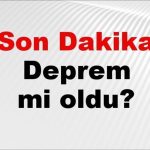 Son Dakika: Deprem Meydana Geldi! AFAD Verilerine Göre Nerede Oldu?
